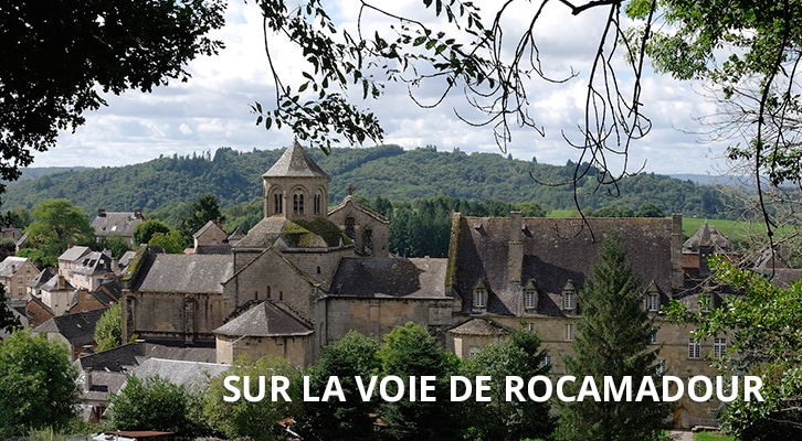 Du Limousin au Haut-Quercy, sur la voie de Rocamadour